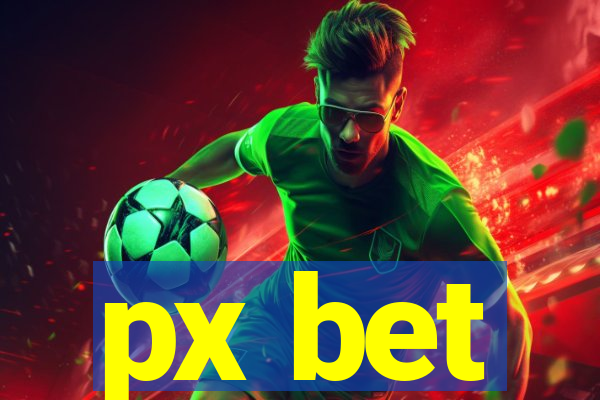 px bet